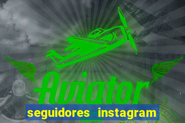 seguidores instagram comprar barato